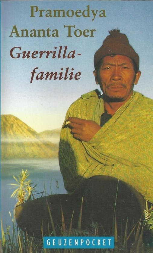 Guerrillafamilie - Pramoedya Ananta Toer
