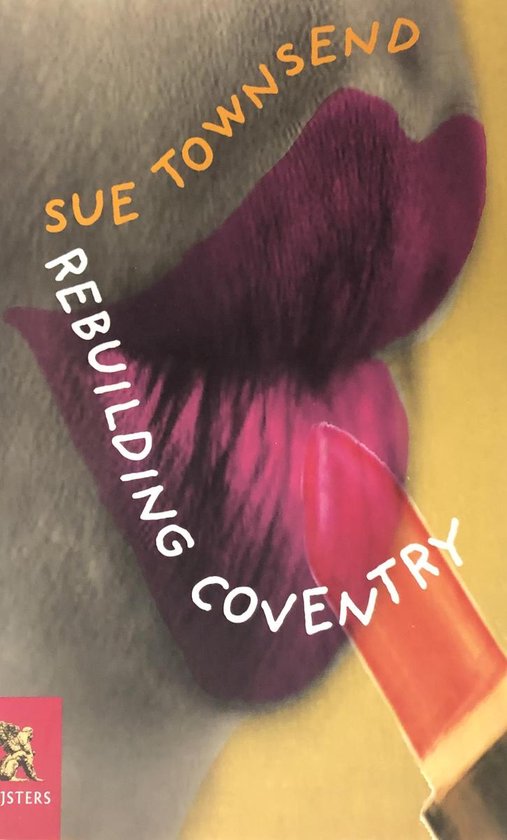 Rebuilding Coventry | - Sue Townsend