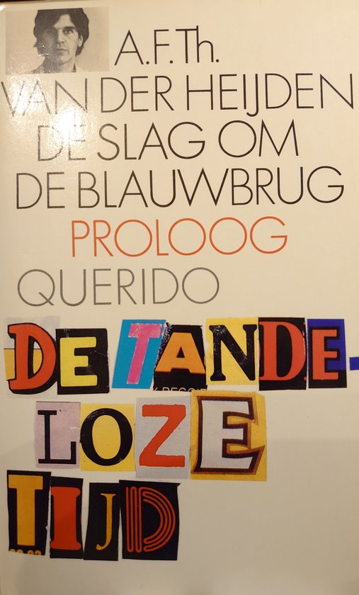 De slag om de Blauwbrug - A.F.Th. van der Heijden