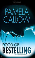 Ibs thriller 35 - dood op bestelling - P. Callow