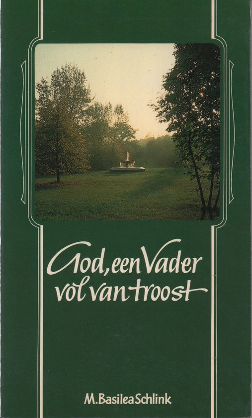 God, een Vader vol van troost - M. Basilea Schlink