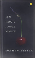 Een mooie jonge vrouw - Tommy Wieringa, geen