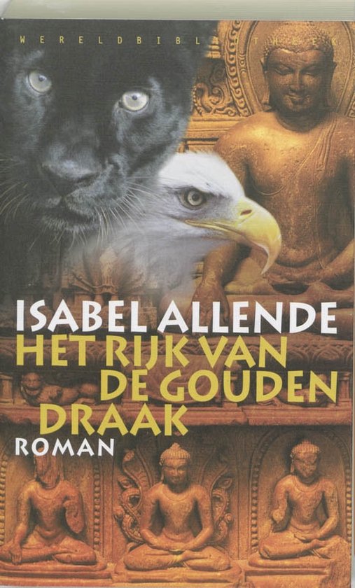 Jaguar - en Adelaartrilogie 2 - Het rijk van de gouden draak - Isabel Allende