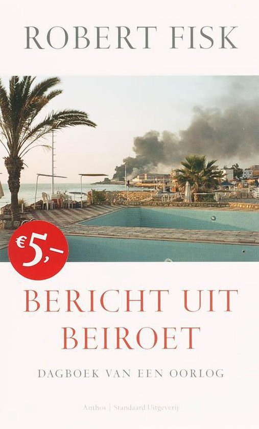 Bericht uit Beiroet - R. Fisk