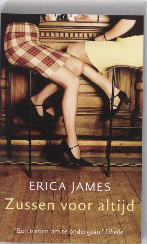 Zussen voor altijd - Erica James, geen