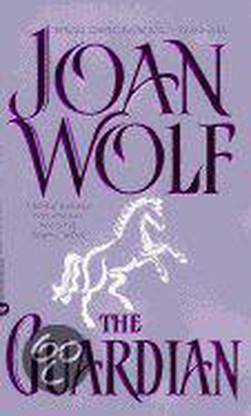 The Guardian - Joan Wolf