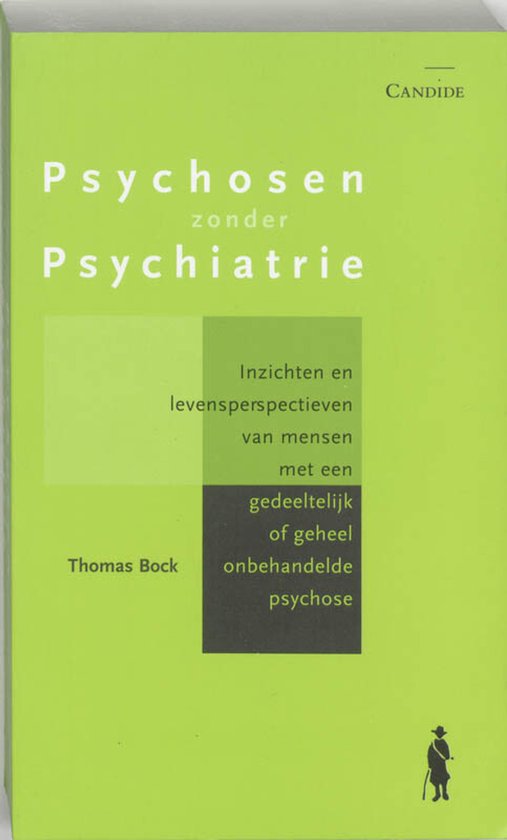 Psychosen Zonder Psychiatrie - Thomas Bock