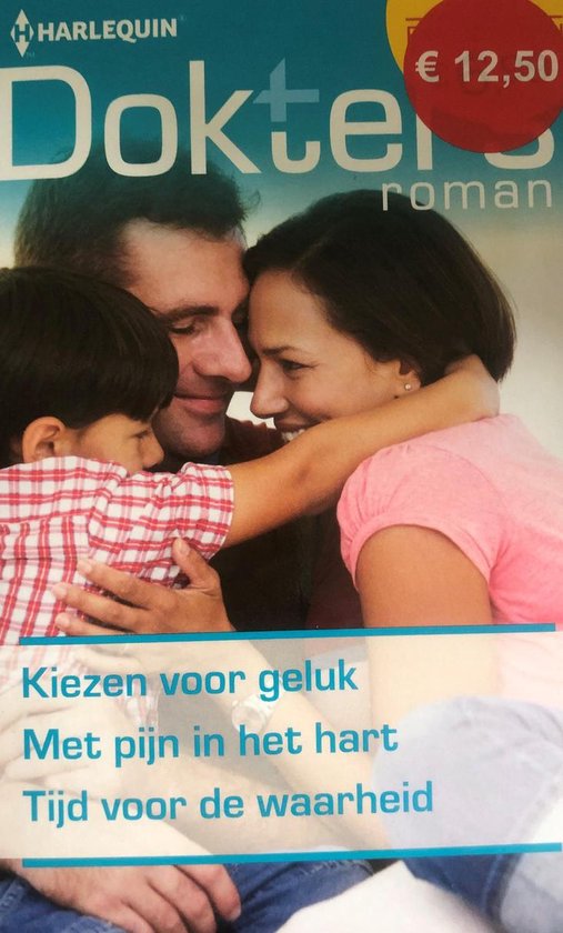 Dokters Roman 3 in 1 Kiezen voor geluk - Met pijn in het hart - Tijd voor de waarheid - Amy Andrews, Jennifer Taylor