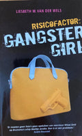 Risicofactor: Gangstergirl - Jaap ter Haar