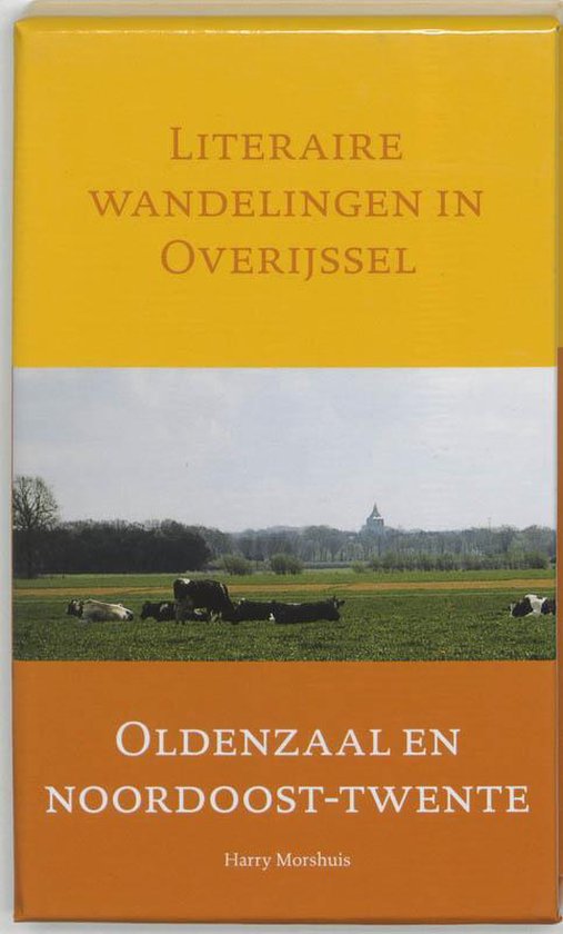 Literaire Wandelingen Overijssel Oldenza