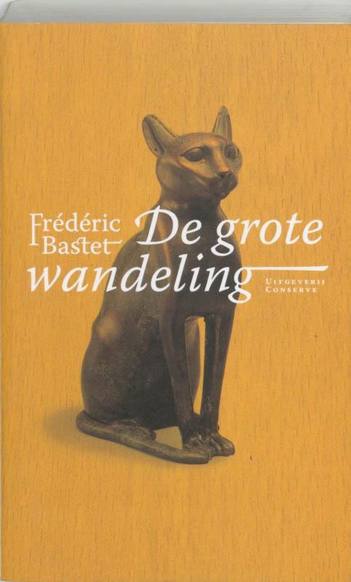 De Grote Wandeling - Frederic Bastet
