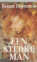 Een Sterke Man Ing - Renate Dorrestein