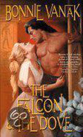 The Falcon & the Dove - Bonnie Vanak