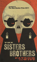 Sisters Brothers - Patrick Dewitt