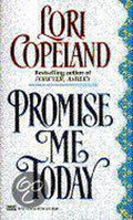 Promise ME Today - Lori Copeland