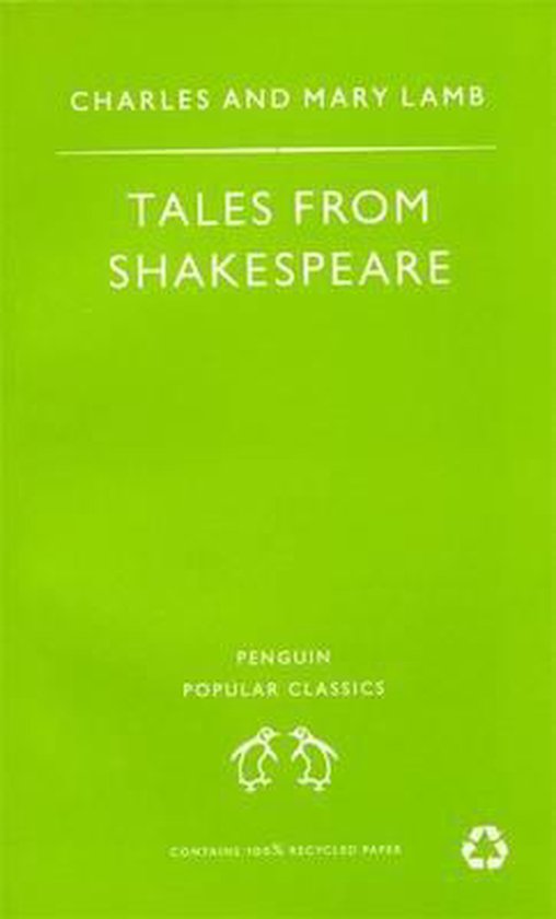 Tales From Shakespeare - Charles Lamb, Mary Lamb