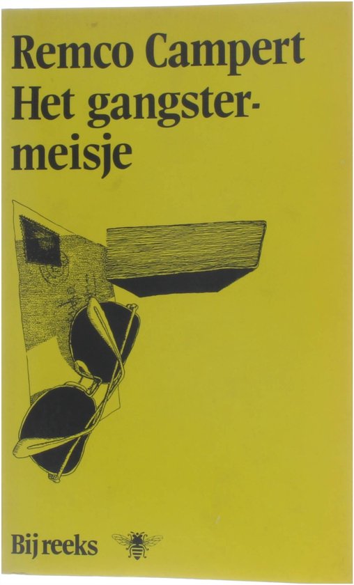 Gangstermeisje - Remco Campert