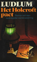 Het Holcroft pact - Robert Ludlum