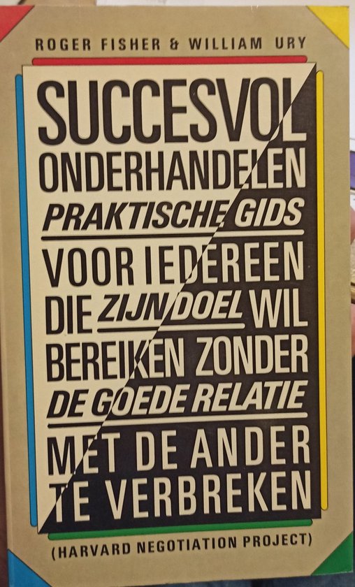 Succesvol onderhandelen - James Harrison, Bruce M. Patton