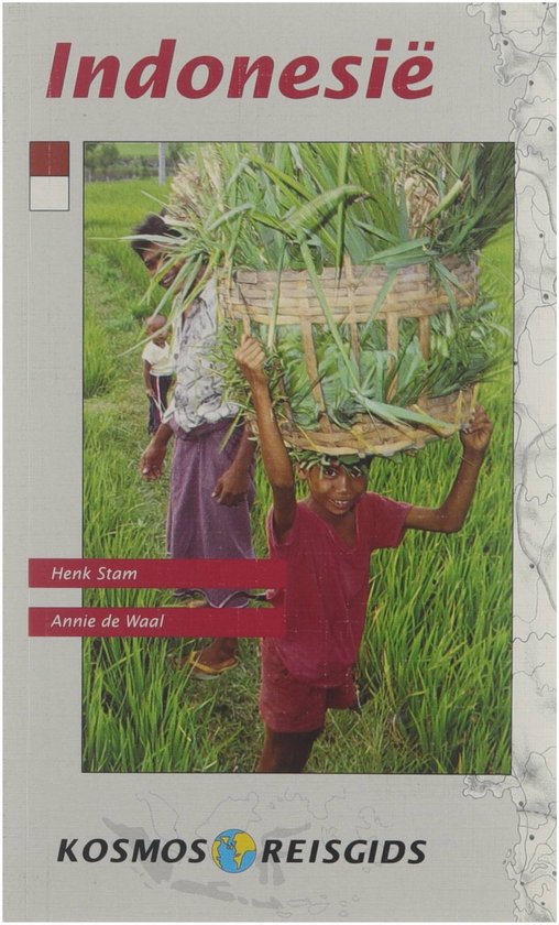 INDONESIE (KOSMOS GROTE SERIE) - Stam Henk, Waal Annie de