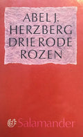 Drie rode rozen - Abel J. Herzberg