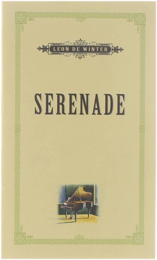 Serenade | - Leon de Winter
