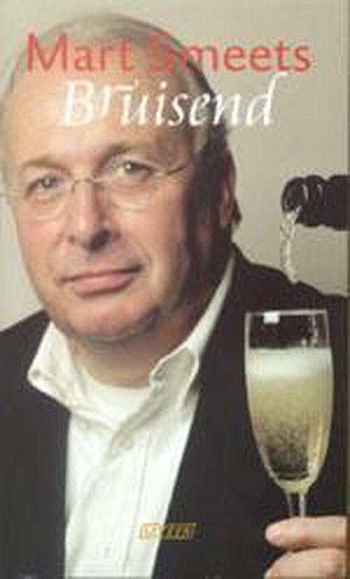 Bruisend - Mart Smeets