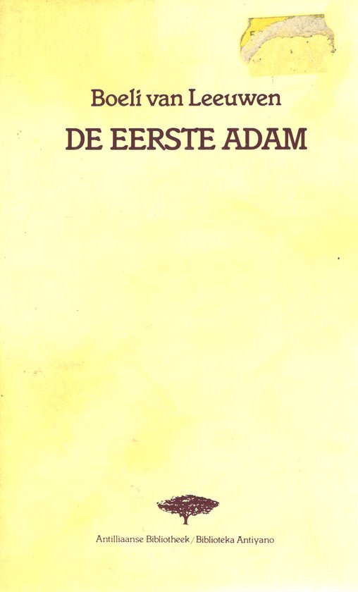 De eerste Adam - B. van Leeuwen, Bert van Leeuwen
