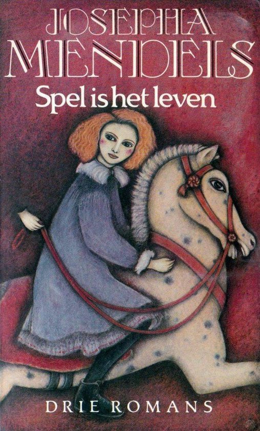 Spel is het leven - Josepha Mendels
