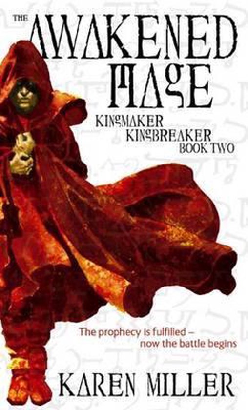 Kingbreaker 2 / Awakened Mage, The - Karen Miller