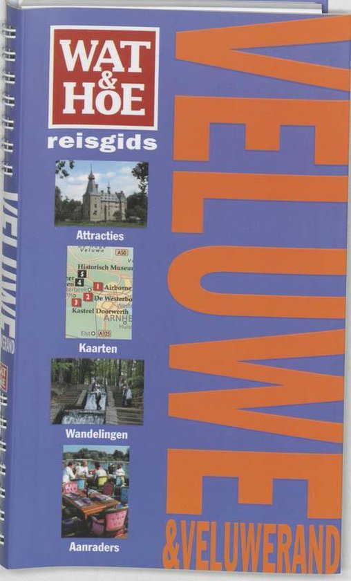 Veluwe & Veluwerand - T. Zwijgers