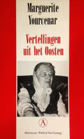 Vertellingen uit het Oosten - Marguerite Yourcenar
