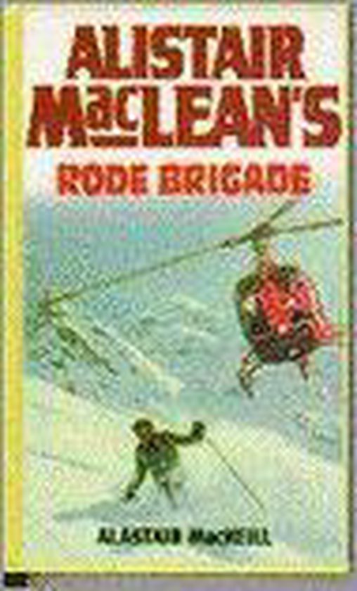 Macleans rode brigade (adventure classic - Macneill, MacLean