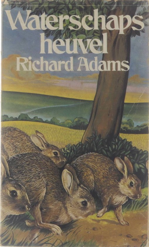 Waterschapsheuvel - Richard Adams - Richard Adams, Max Schuchart