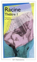 La Thebaide / Alexandre / Andromaque / Les Plaideurs / Britannicus / Berenice - Racine