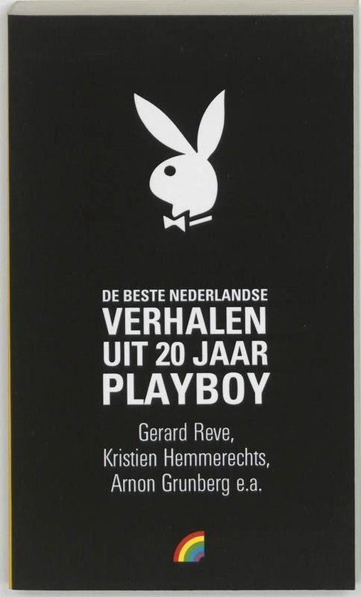 De beste Nederlandse verhalen uit 20 jaar Playboy - Gerard Reve