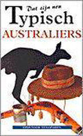 Dat zijn nou typisch Australiers - K. Hunt, M FORSTER
