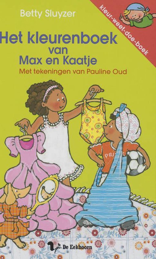 Het Kleurenboek Van Max En Kaatje - Betty Sluyzer