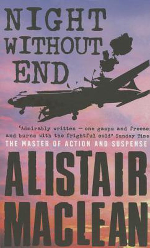 Night Without End - Alistair Maclean, Margaret Naudi