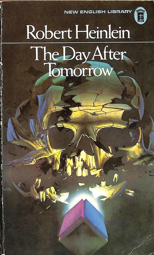 The Day after Tomorrow - Robert Heinlein