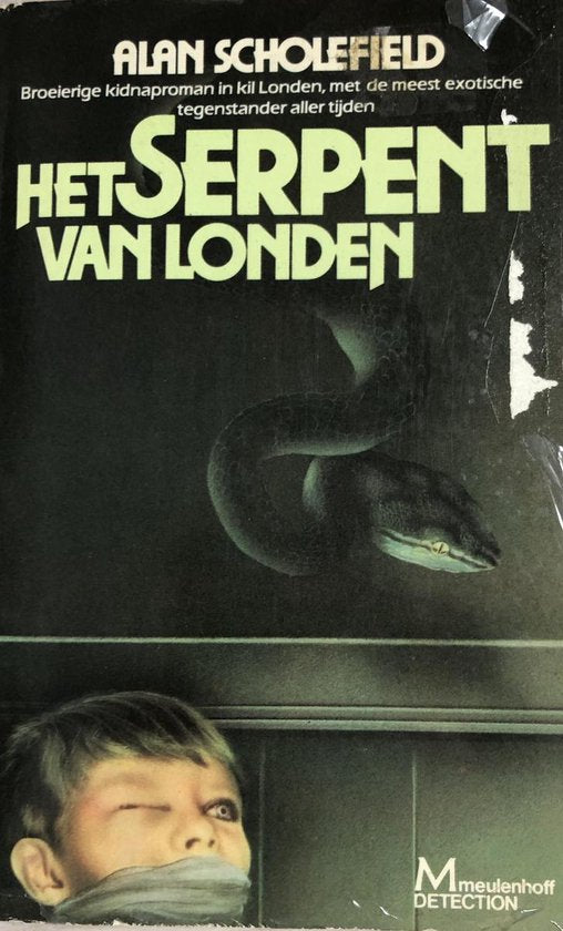 Serpent van londen - Scholefield, Alan, Pauline Moody