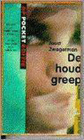 Houdgreep - Zwagerman, Joost Zwagerman