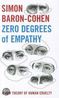 Zero Degrees Of Empathy - Simon Baron - Cohen