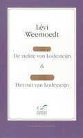 Ziekte Van Lodesteijn En Het Nut Van L - Lévi Weemoedt
