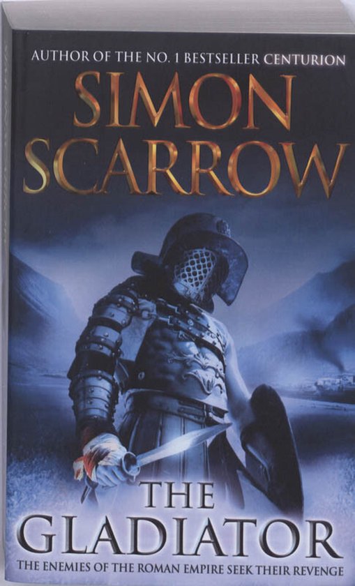 The Gladiator - Simon Scarrow, Scarrow Simon
