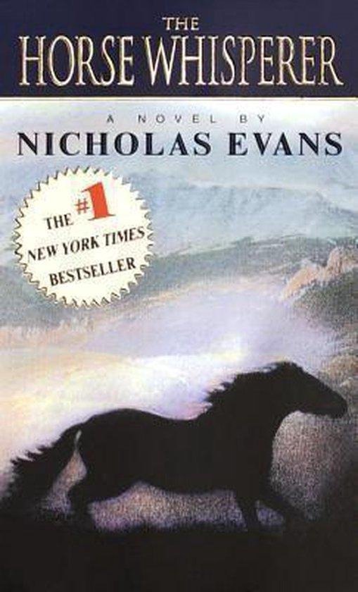 The Horse Whisperer - Nicholas Evans, N Evans