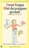 Met de poppen gooien - Guus Kuijer, Mance Post