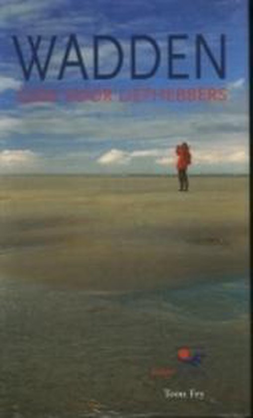 Wadden - Toon Fey, T. Fey