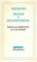 Teksten over theologie en natuurwetenschap - H.W. de Knijff, N.W. den Bok