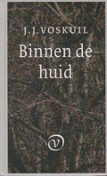 Binnen de huid - J.J. Voskuil, Onbekend